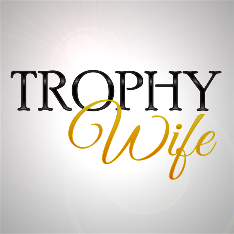 Trophy Wife image
