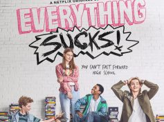 Check out “Everything Sucks” on Netflix
