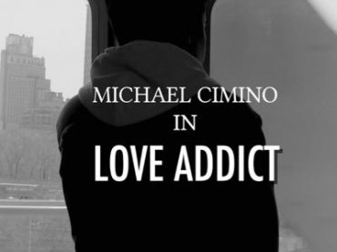 Micheal Cimino’s Upcoming single “Love Addict”