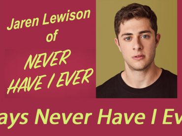 Jaren Lewison Of Never Have I Ever Plays Never Have I Ever