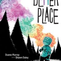 YEM Author Interview: Duane Murray shares the process of writing his graphic novel Better Place