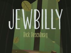 YEM Author Interview: Rick Rosenberg shares how “Jewbilly” is a highly fictionalized account of his childhood