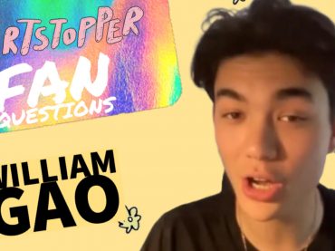 Heartstopper | William Gao Answers Twitter Questions