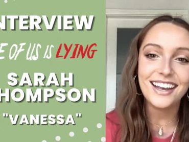 YEM Exclusive Interview | with Sara Thompson from “One of Us is Lying”
