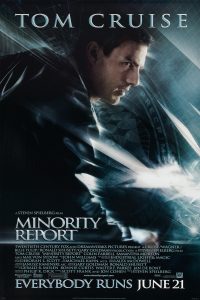 Minority Report is about premonitions and solving crime