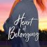 YEM Author Interview: C. J. Darlington chats about her favorite part of writing Heart of Belonging