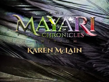 YEM Author Interview: Karen McLain speaks about her inspiration for The Mayari Chronicles: Initium