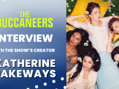 Creator of “The Buccaneers”, Katherine Jakeways goes into major details on working with Kristine Froseth and Alisha Boe | Young Entertainment Mag