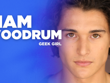 “Look for the true people like Nick did with Harriet.” Liam Woodrum on what he hopes audiences take away from Geek Girl