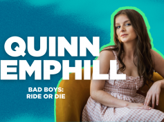 “A really familial and positive and comfortable energy on set.” Quinn Hemphill talks feeling at home while working with Will Smith in Bad Boys: Ride or Die