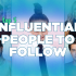 YE’s Top 5 Influential People To Follow