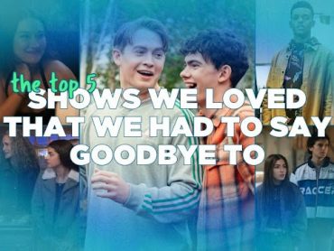 Top 5 Shows We Loved That We Had To Say Goodbye To